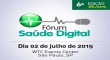 6° Fórum Saúde Digital 2015