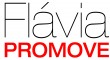 AGENCIA FLAVIA PROMOVE PROMO��O EVENTOS
